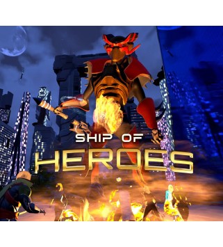 Ship of Heroes Steam Key GLOBAL